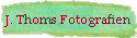 J. Thoms Fotografien
